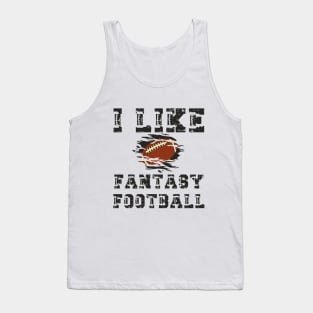 I like fantasy football Tank Top